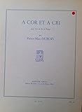 cor quelle famille  A cor et à cri pour cor en fa et piano