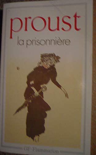 La recherche du temps perdu - la prisonniere (A) [French] 2080703765 Book Cover