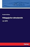 Padagogischer Jahresbericht 3741150231 Book Cover