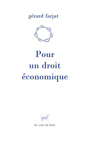 Télécharger Pour un droit économique livre En ligne