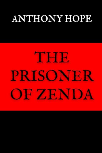 The Prisoner of Zenda B09QP2MWH7 Book Cover
