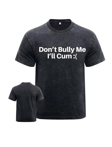 Dont Bully Me Workout Shirt for Men Washed Gym Shirt Machine Washable Durable &Novelty Design Black
