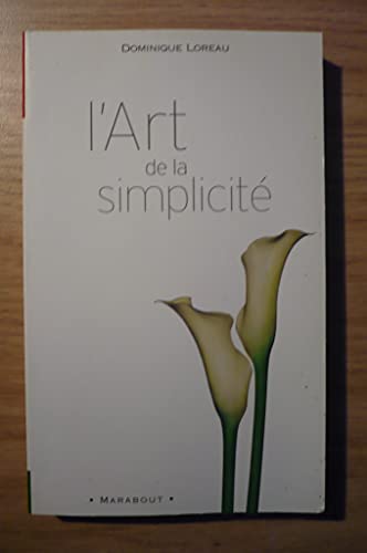L'art de la simplicite (French Edition) [French] 2501047648 Book Cover