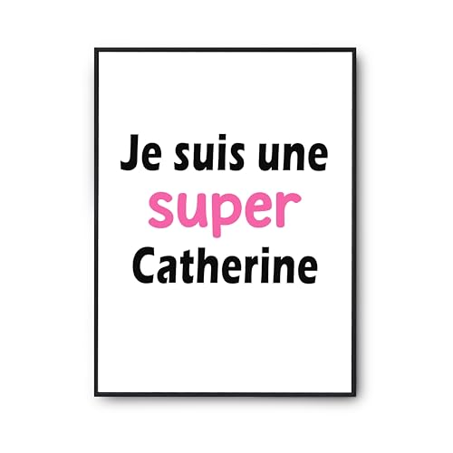 Affiche humour Catherine pour décoration salon et chambre idée cadeau d'anniversaire mémorable