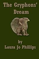 The Gryphons' Dream 1477583610 Book Cover