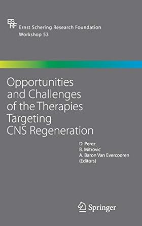 Opportunities And Challenges of the Therapies Targeting Cns Regeneration