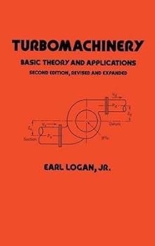 Hardcover Turbomachinery: Basic theory and applications (Mechanical engineering) Book