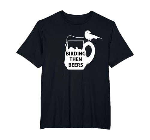 Birding Then Beers Bird Watching T-Shirt, Men's Big and Tall, Black, 6X Tall