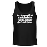 Next time You Pick Out an Outfit, Remember: If You die, That's Your ghost's Outfit Forever - Men's Soft & Comfortable Tank Top CP05 Black