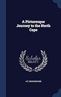 A Picturesque Journey to the North Cape 1297875982 Book Cover