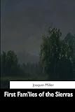 First Fam'lies of the Sierras