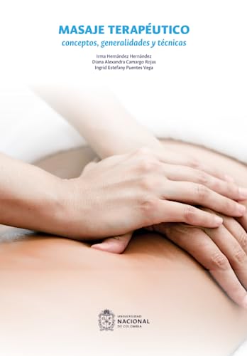 Portada de Masaje terapéutico. Conceptos, generalidades y técnicas