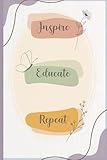 Photo Gallery inspirational teacher journal – 6x9 notebook with 120 lined pages | thoughtful gift for teacher appreciation, end of year, or retirement Photo Gallery inspirational teacher journal – 6x9 notebook with 120 lined pages | thoughtful gift for teacher appreciation, end of year, or retirement