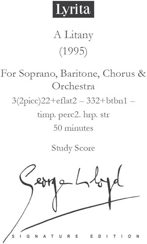 Lloyd: A Litany For Soprano, Baritone, Chorus & Orchestra Study Score