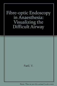 Hardcover Fiberoptic endoscopy in anesthesia Book