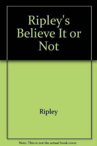 BELIEVE NOT 8 0671800434 Book Cover