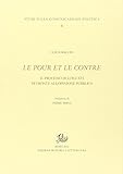  Le pour et le contre. Il processo di Luigi XVI di fronte all\'opinione pubblica
