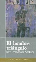 El hombre triángulo 1932271430 Book Cover