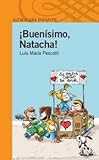 libros de luis maria pescetti para descargar gratis  BUENISIMO NATACHA (Infantil Naranja 10 Años)