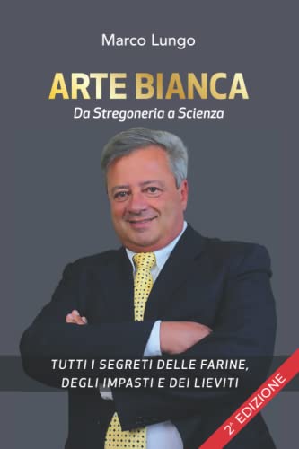Arte Bianca - Da Stregoneria a Scienza: Demistifichiamo Ciò Che Sembra Magia Ma Invece è Razionale