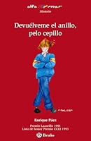 Devuelveme Al Anillo, Pelo Cepillo/ Return My Ring, Brush Hair (Alta Mar- Misterio/ Open Sea- Mystery) 8421696734 Book Cover