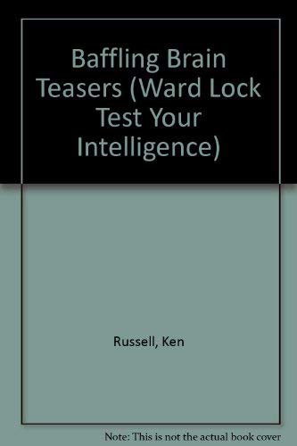Buy Baffling Brain Teasers (Ward Lock Test Your Intelligence S.) — BookShops.in