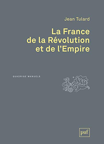  La France de la Révolution et de l'Empire Francais PDF