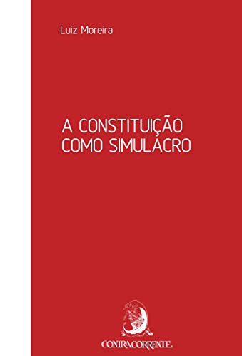 A Constituição como simulacro: