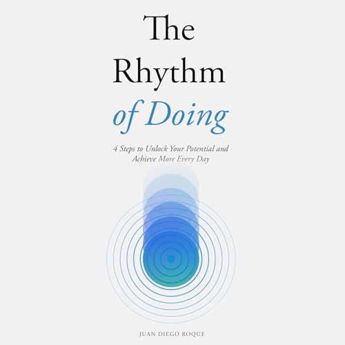 The Rhythm of Doing by Juan Diego Roque episode artwork