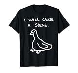I Will Cause A Scene Funny Goose Meme Minimal T-Shirt