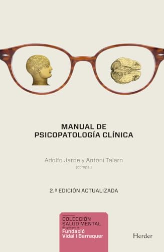 Manual De Psicopatología Clínica (2ª Ed.): 2a ed. actualizada (Sa...