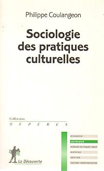 Paperback Sociologie Des Pratiques Culturelles [French] Book