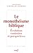 Le MonothÃÆÃÂ©isme biblique (Lectio divina) (French Edition)