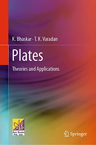 Plates: Theories and Applications (English Edition)