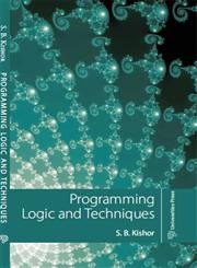 Buy PROGRAMMING LOGIC AND TECHNIQUES Book Online at Low Prices in India ...