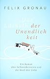  Das Lächeln der Unendlichkeit: Ein Roman über Selbsterkenntnis und die Kraft der Liebe