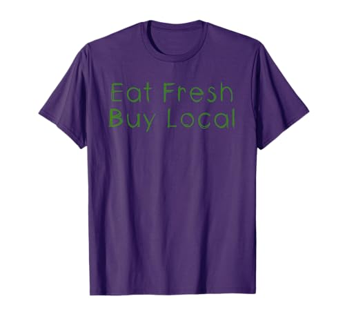 Support Farmer Eat Fresh Buy Local Farmers Market T-Shirt