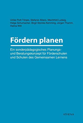 Preisvergleich Produktbild Fördern planen: Ein sonderpädagogisches Planungs- und Beratungskonzept für Förderschulen und Schulen des Gemeinsamen Lernens (Lehren und Lernen mit behinderten Menschen)