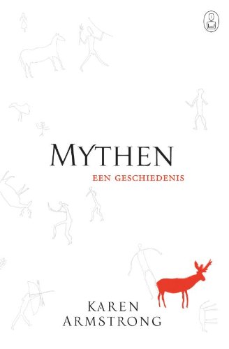 Mythen: een beknopte geschiedenis 9023418018 Book Cover