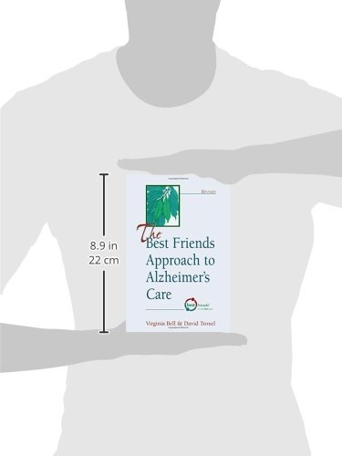 The Best Friends Approach to Alzheimer's Care, Revised