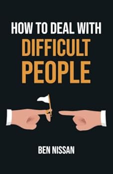 Paperback How to Deal With Difficult People Book