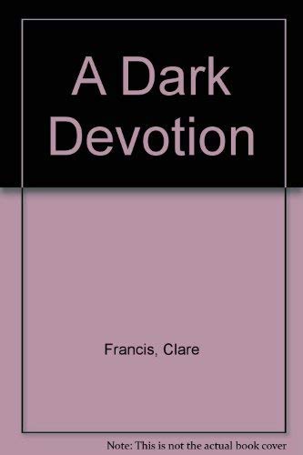 A Dark Devotion 0333724496 Book Cover