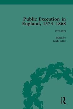 Hardcover Public Execution in England, 1573-1868, Part I Book