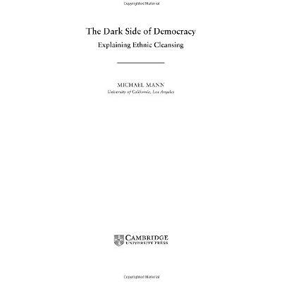 The Dark Side of Democracy