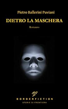 Paperback Dietro La Maschera [Italian] Book