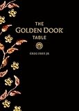The Golden Door Table
