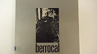 Berrocal: Catalogo General Obras Recientes 1974 B002G8UJAK Book Cover