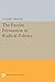 The Fascist Persuasion in Radical Politics (Princeton Legacy Library)