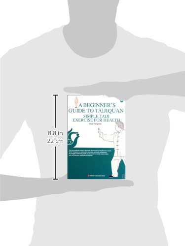 A Beginner's Guide to Taijinquan Simple Taiji Exercise for Health