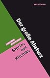 Der große Absturz: Roman